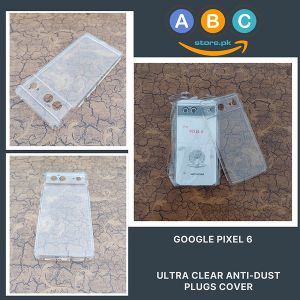 Google Pixel 6 Case, Soft TPU with Dust Plugs (NO Corner Bumpers) Ultra Clear Back Cover