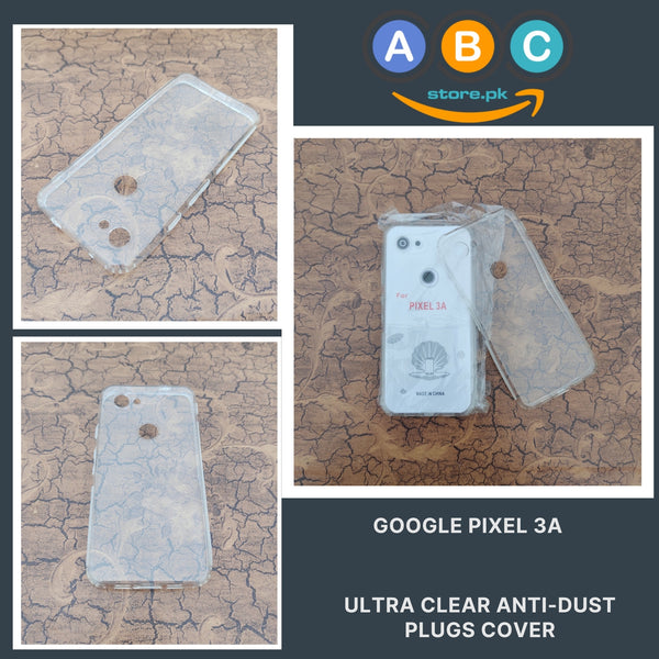 Google Pixel 3a Case, Soft TPU with Dust Plugs (NO Corner Bumpers) Ultra Clear Back Cover